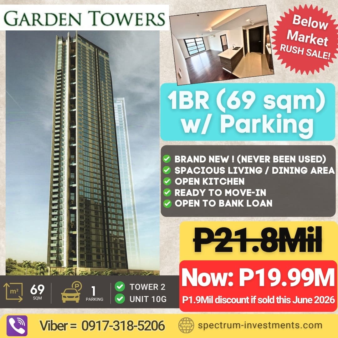 🔥 Rush Sale!! Below Market! 1BR Garden Towers